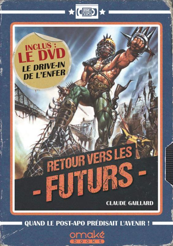 Retour vers les futurs. Avec 1 DVD