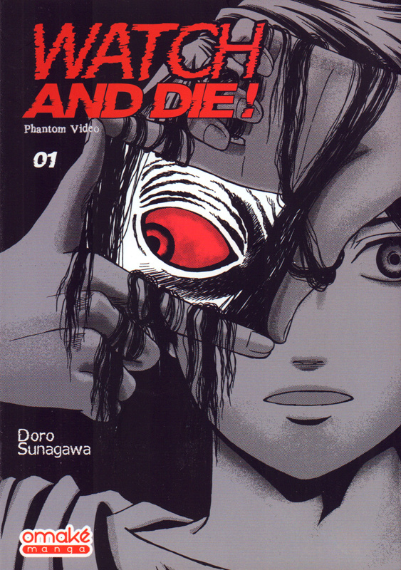 Watch and Die ! Tome 1