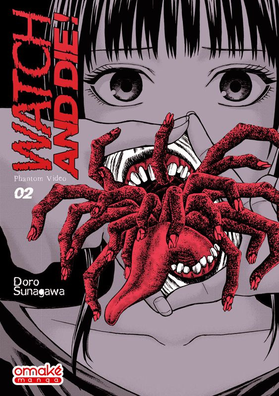 Watch and Die ! Tome 2