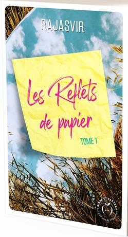 Les reflets de papier Tome 1