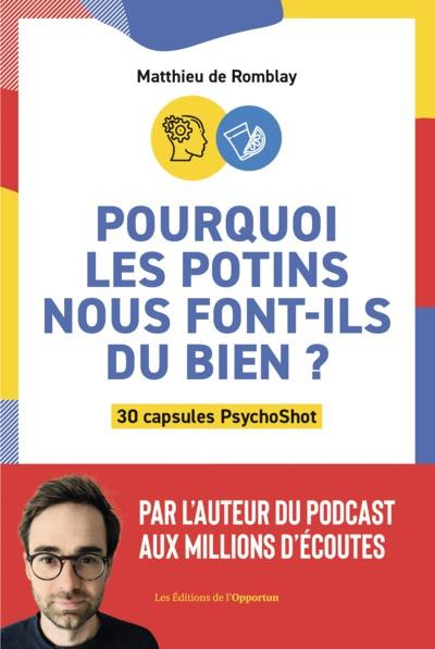 Pourquoi les potins nous font-ils du bien ?