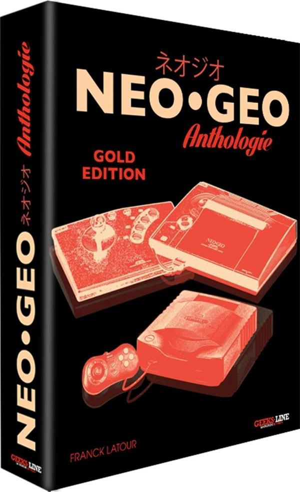 Neo Geo Anthologie. Gold Edition