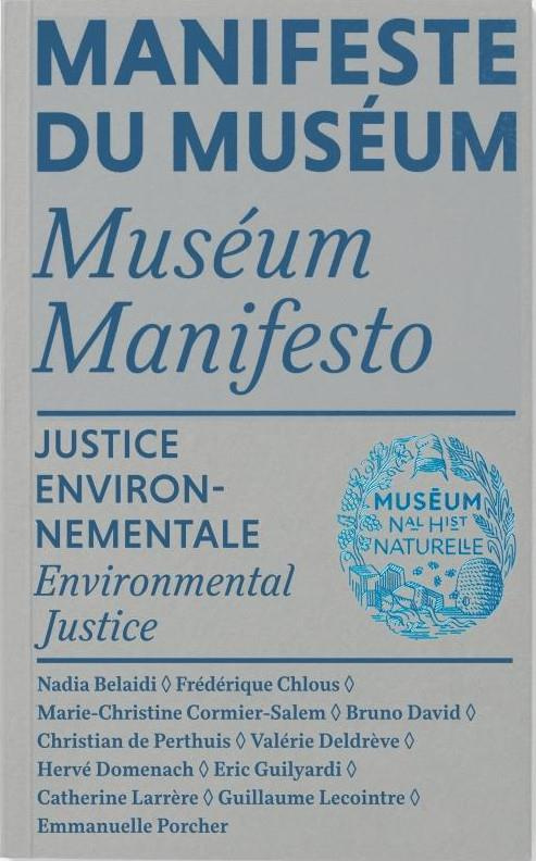 Manifeste du Muséum. Justice environnementale