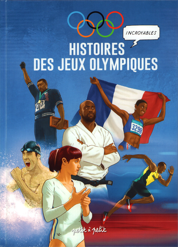 Histoires incroyables des jeux olympiques