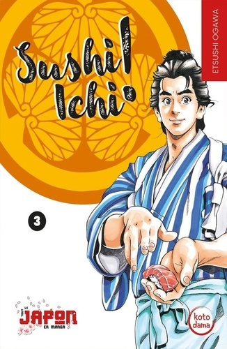 Sushi Ichi ! Tome 3
