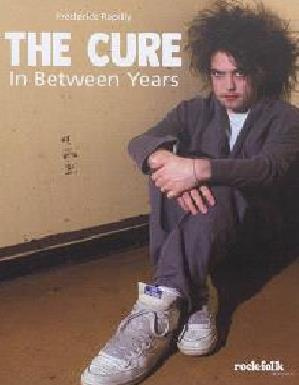 The Cure. In Between Years