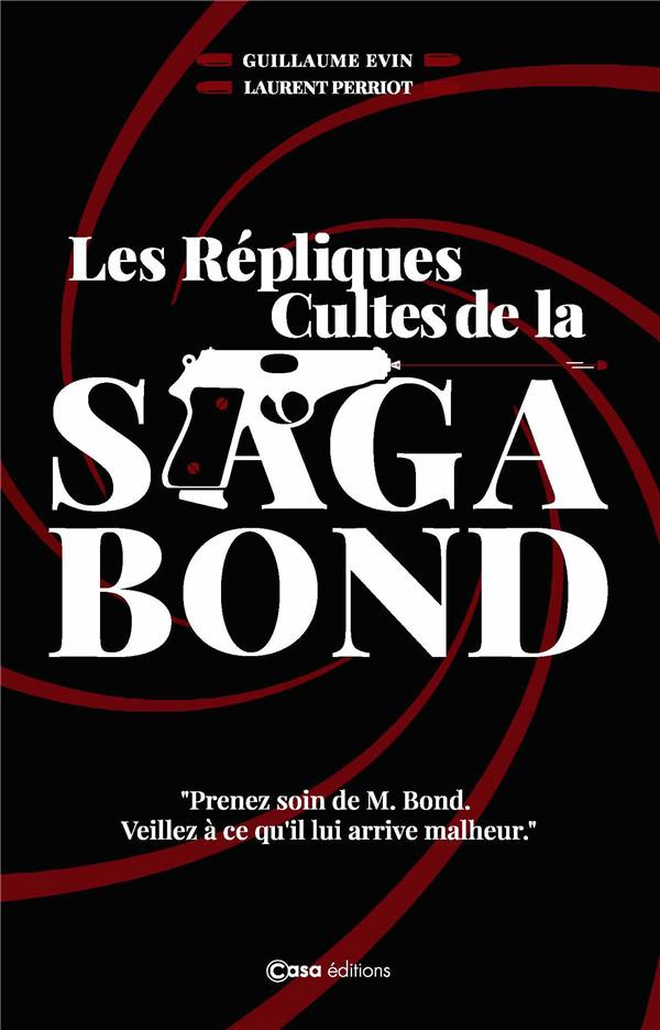 Les Répliques Cultes de la Saga Bond. L'art de la punchline en 7 leçons