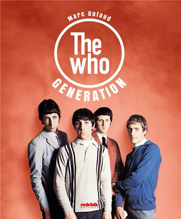 The Who. Generation