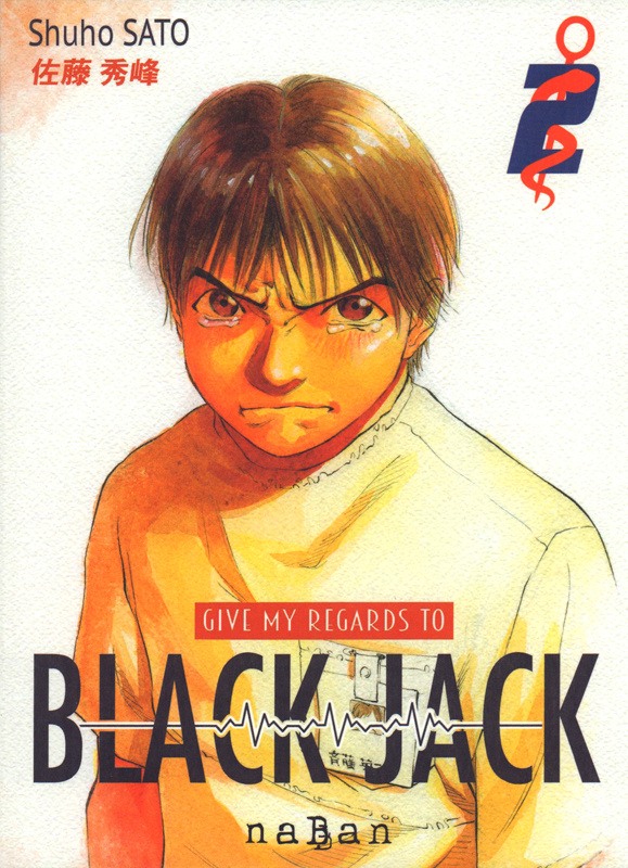 Give my regards to Black Jack Tome 2