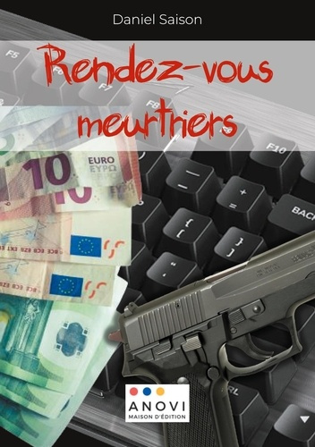 Rendez-vous meurtriers