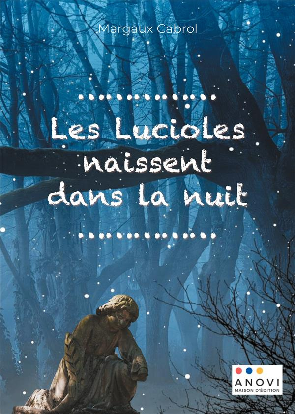 Les lucioles naissent dans la nuit