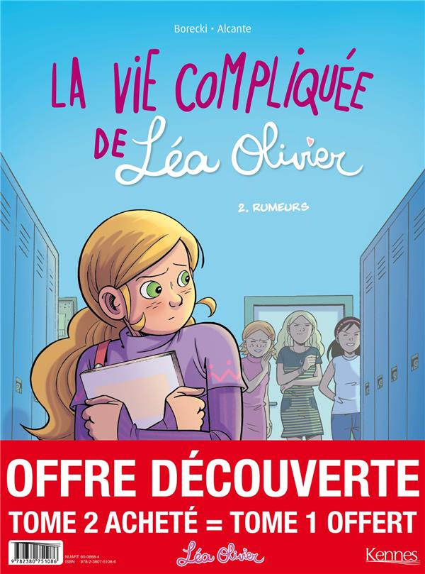 La vie compliquée de Léa Olivier/2 tomes pour le prix d'1/Tomes 1 et 2