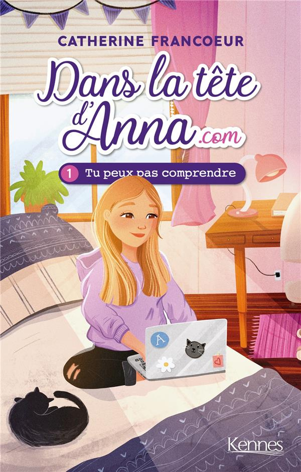 Dans la tête d'Anna.com Tome 1 : Tu peux pas comprendre
