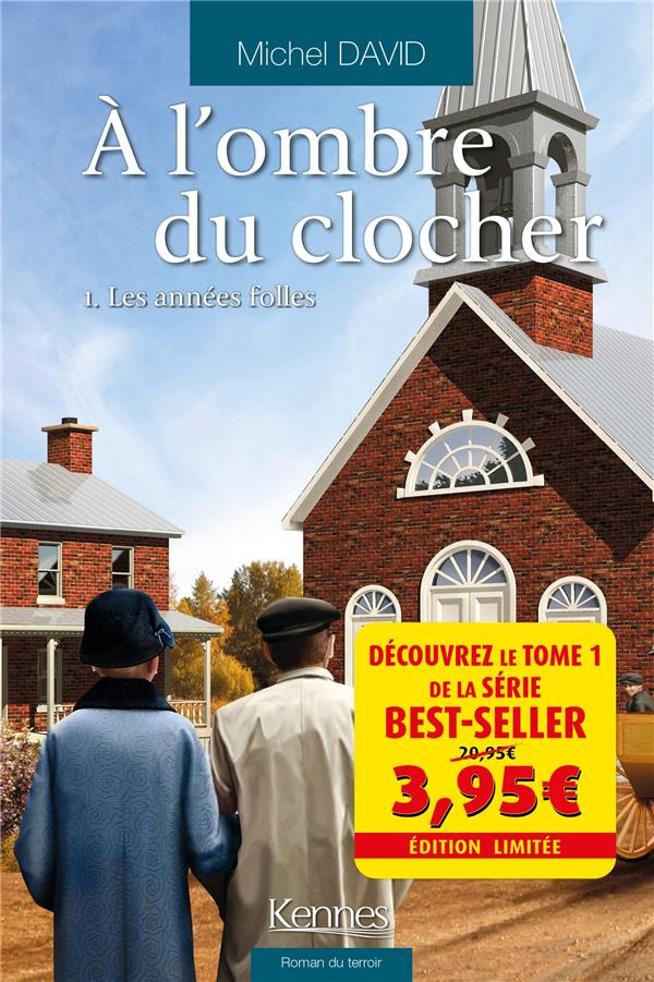 A l'ombre du clocher Tome 1 : Les Années folles