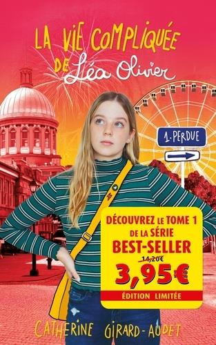 La vie compliquée de Léa Olivier Tome 1 : Perdue