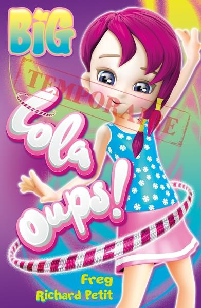 Lola Oups !