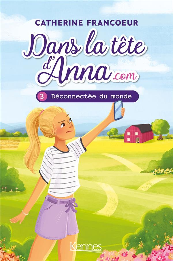 Dans la tête d'Anna.com Tome 3 : Déconnectée du monde