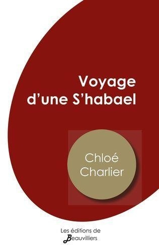 Voyage d'une S'habael