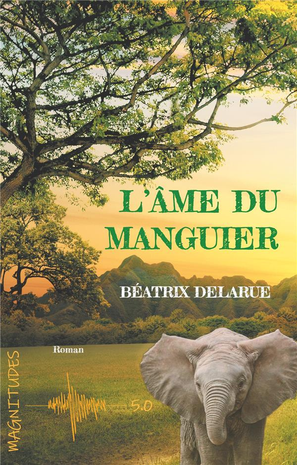L'âme du manguier
