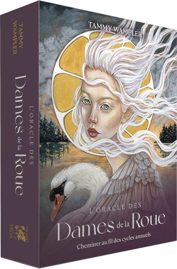 L'oracle des Dames de la Roue. Cheminer au fil des cycles annuels