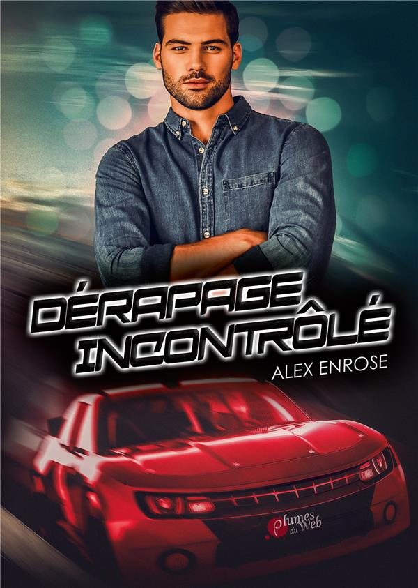 Dérapage incontrôlé