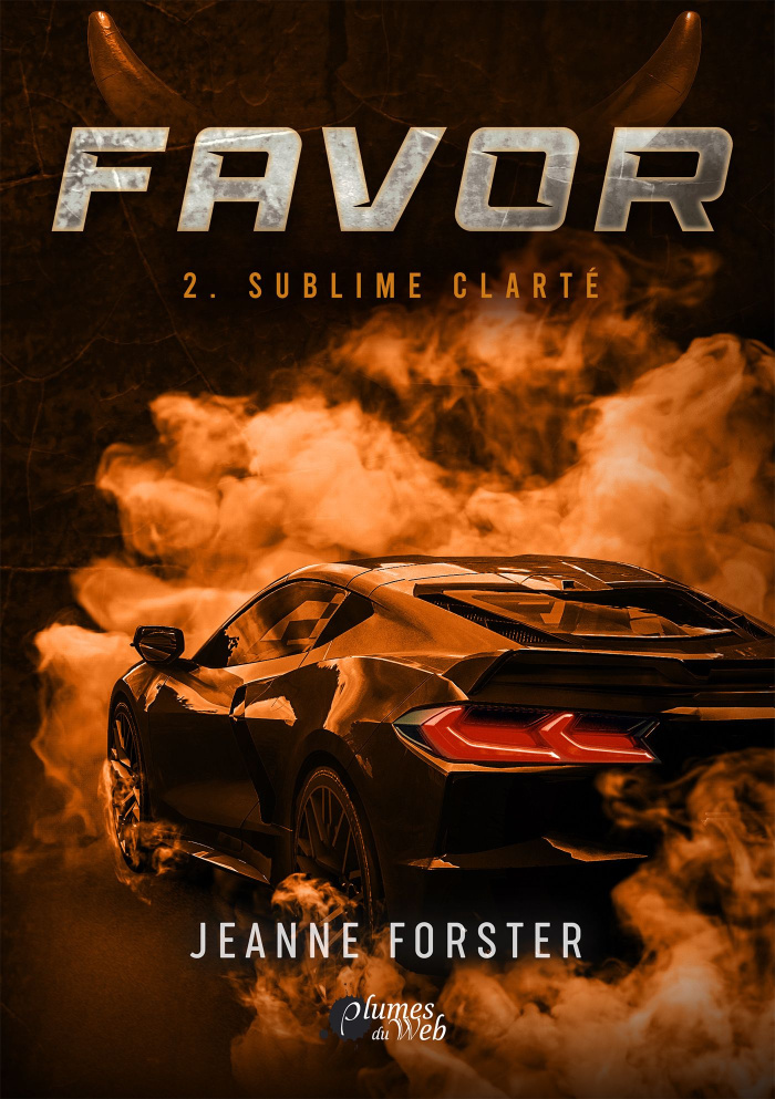 Favor Tome 2 : Sublime clarté