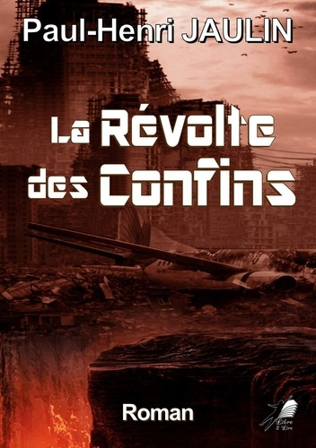 La révolte des confins