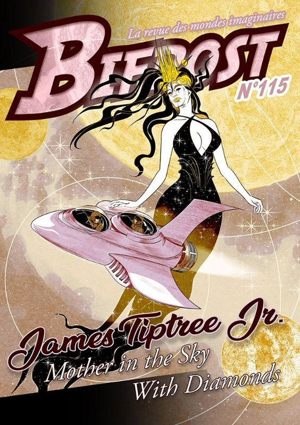 Bifrost N° 115 : James Tiptree Jr.. Lucy in the sky with Diamonds