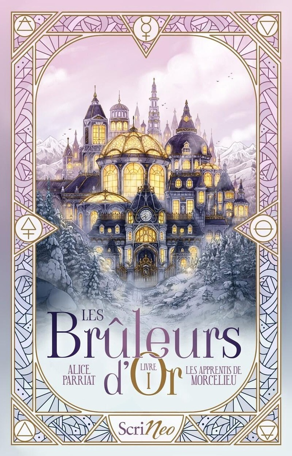 Les Bruleurs d'Or Tome 1 : Les apprentis de Mortcelieu