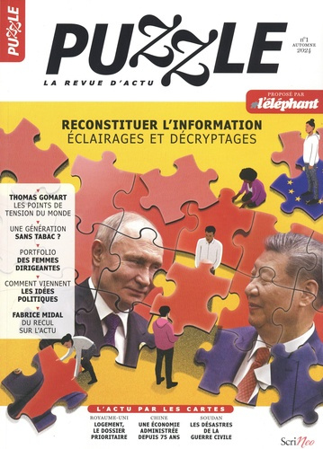 Puzzle N° 1, automne 2024 : Reconstituer l'information. Eclairages et décryptages