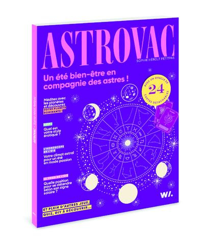 Astrovac. Un été bien-être en compagnie des astres !