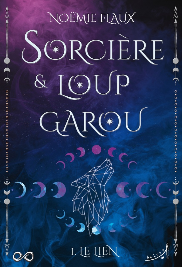 Sorcière et Loup-garou Tome 1 : Le Lien