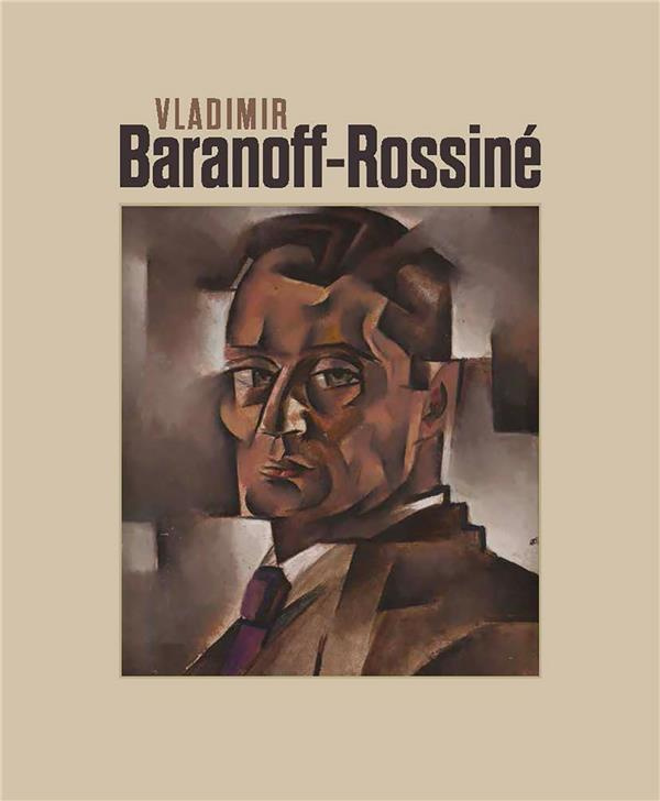 Vladimir Baranoff-Rossiné. Edition bilingue français-anglais