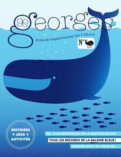 Georges N° 53, août-septembre 2021 : Baleine