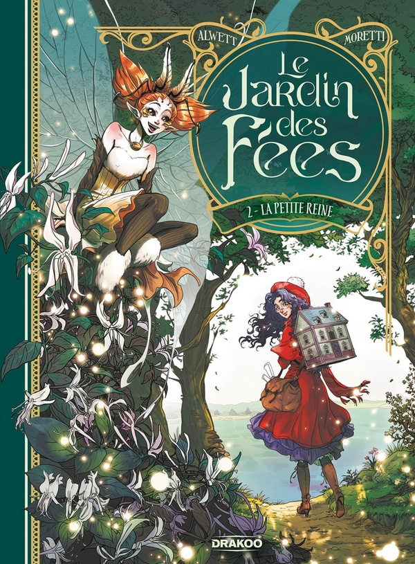 Le Jardin des fées Tome 2 : La Petite Reine