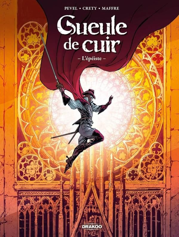 Gueule de cuir Tome 1 : L'épéiste