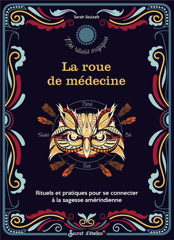 La roue de médecine