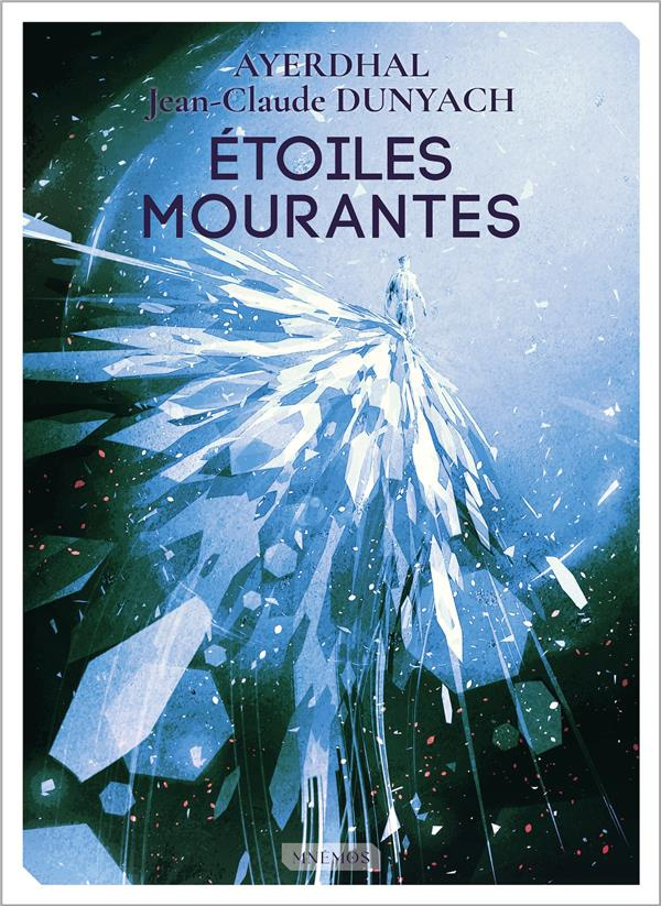 Étoiles mourantes