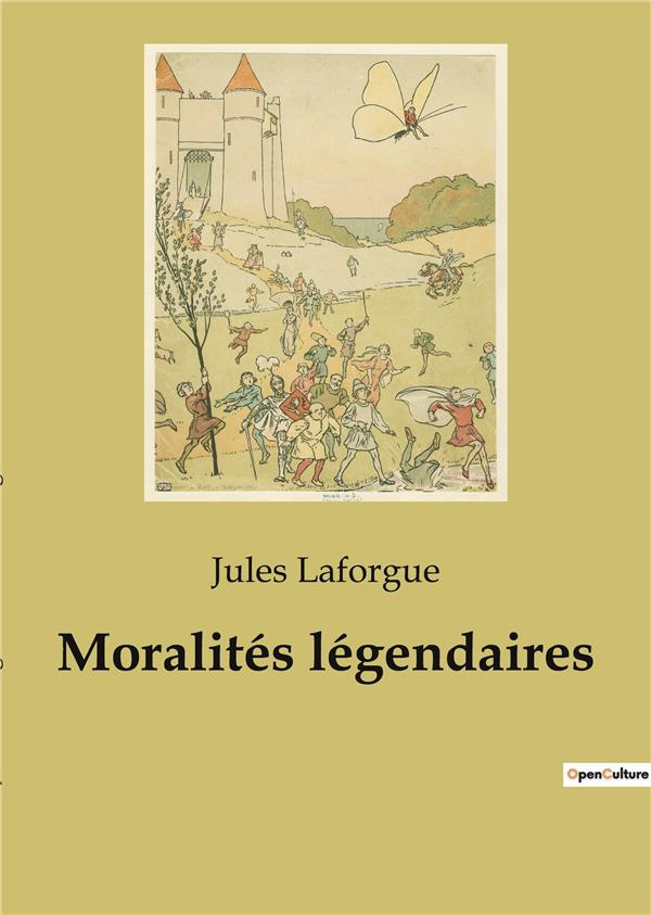 Moralités légendaires