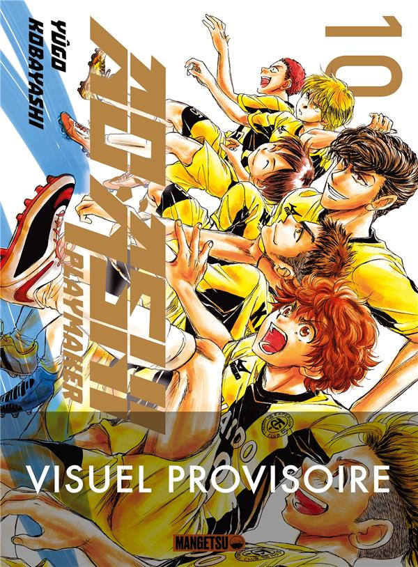 Ao Ashi Playmaker Tome 10