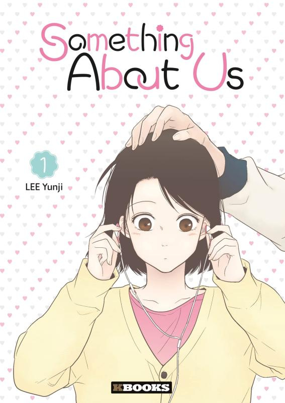 Something About Us Tome 1