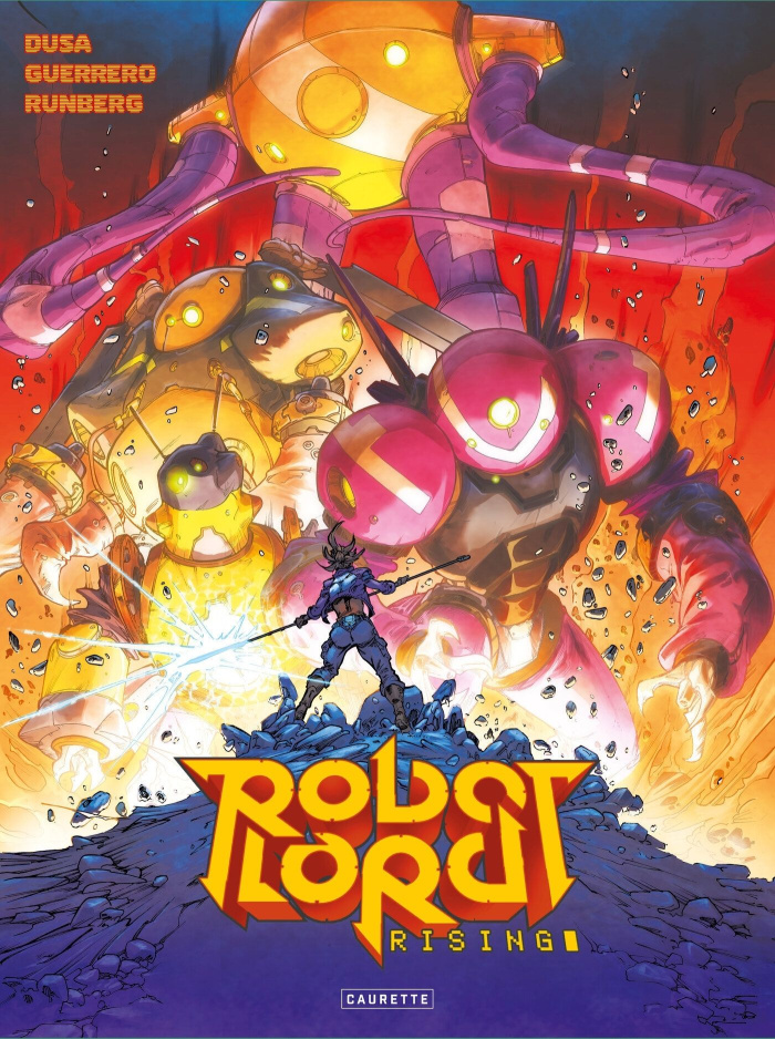 Robot Lord Rising Tome 1 : Deus ex machina