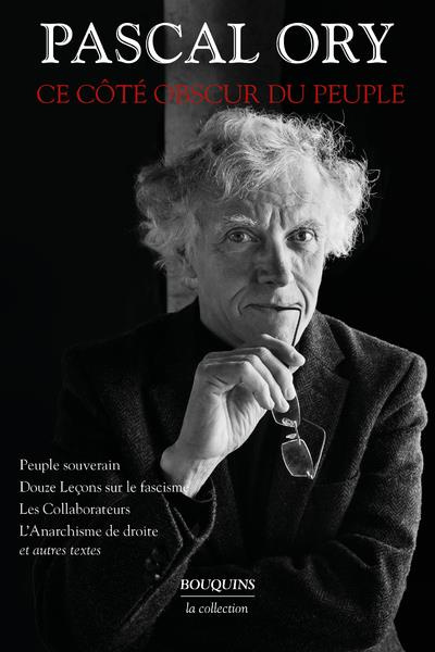 Ce Côté obscur du peuple. Lectures pour les temps de catastrophe