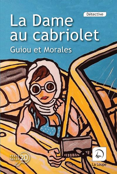 LA DAME AU CABRIOLET