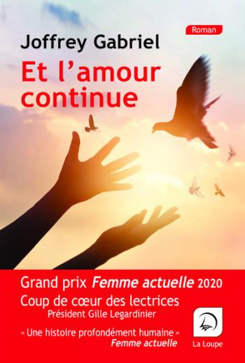 Et l'amour continue... [EDITION EN GROS CARACTERES