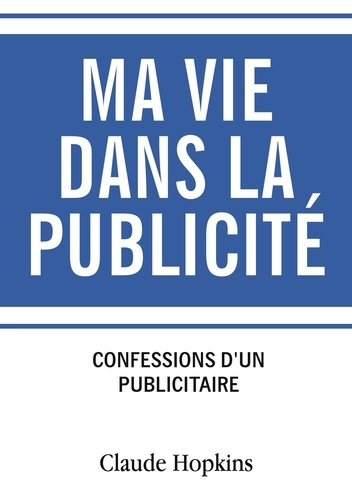 Ma vie dans la publicité