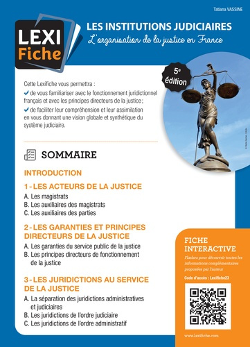 Les institutions judiciaires. L'organisation de la justice en France