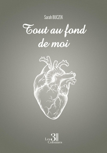 Tout au fond de moi