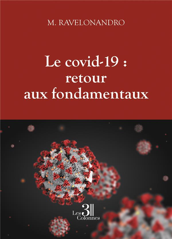 Le covid-19 : retour aux fondamentaux
