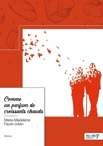Comme un parfum de croissants chauds